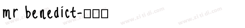 mr benedict字体转换